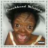 Download track Crackhead Anthem:)