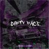 Download track DIRTY RACE (Ultra Slowed)