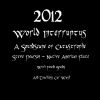 Download track 2012 World Interruptus: A Soundscape Of Catastrophe