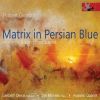 Download track Matrix In Persian Blue II. —