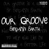 Download track Our Groove