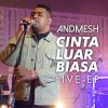 Download track Cinta Luar Biasa (Live)