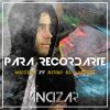 Download track Para Recordarte (Remix) (Bivad El Artista)