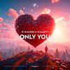 Download track Only You (Extended Mix)