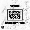 Download track Baked Not Fried