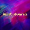 Download track Think About Us