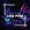 Download track Low Pose (Slow Rhythm)