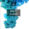 Download track Mueve El Body