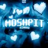 Download track Moshpit