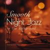 Download track A Smooth Night Of Jazz