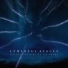 Download track Luminous Spaces (Edit)