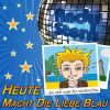 Download track Heute Macht Die Liebe Blau (Malu Project Remix)