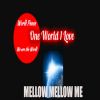 Download track Mellow Mellow Me