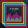 Download track It's So 80s (PsYchoo Remix)