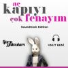 Download track Unut Beni (Aç Kapıyı Çok Fenayım)