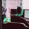 Download track Unique Ambiance For Working From Home