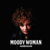 Download track Moody Woman