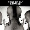 Download track Rose Of Ol' Pawnee