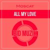 Download track All My Love (Radio Edit)