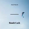 Download track Bomb Cash