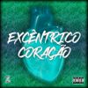 Download track Excêntrico Coração (Instrumental)