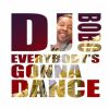 Download track Everybody'S Gonna Dance (Bryce Remix Extended)