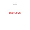 Download track Red Love