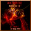 Download track Some It Up (Radio MIx)