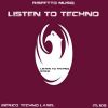 Download track Listen To Techno