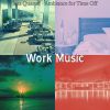 Download track Wondrous Moods For Time Off