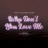 Download track Why Don't You Love Me (Radio Mix)