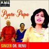 Download track Pyare Papa