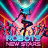 Download track Robots New Stars