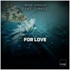 Download track For Love (Neal Porter & Fabs # Remix)