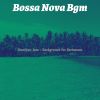 Download track Bubbly Saxophone Bossa Nova - Vibe For Sunday Brunch