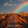 Download track The Path Not Taken (Instrumental)