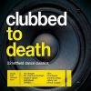 Download track Clubbed To Death (Kurayamino Variation)