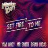 Download track Set Fire To Me (Extended Latin Dub Mix)