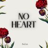 Download track No Heart (Radio Edit)