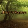 Download track Akhtar De Musafaro