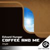 Download track Coffee And Me (Original Mix)