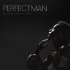 Download track Perfect Man (Remastered)