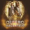 Download track Quiero Hacértelo