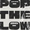 Download track Pop The Low (Radio Edit)