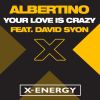 Download track Your Love Is Crazy (Bueno Mix)