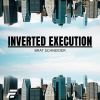 Download track Inverted Execution