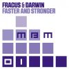 Download track Faster And Stronger (Radio Edit)