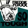 Download track So Tough (Easy's Mo Tough Mix)