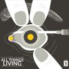 Download track All Things Living (Radio Edit)