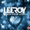 Download track Need Your Love (Radio Mix)